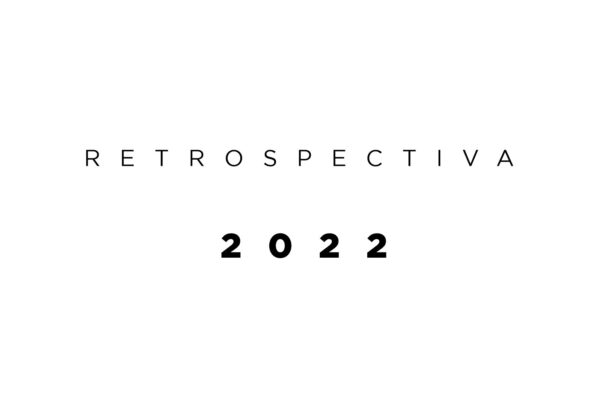 RETROSPECTIVA 2022